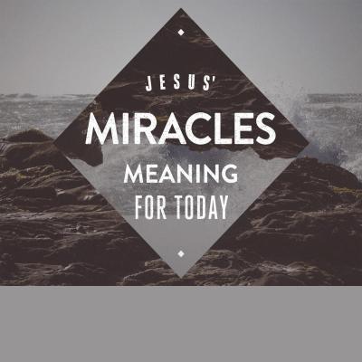 Jesus' Miracles - Meaning for Today - Part 1 Power Over Nature - November  5, 2017 • Triangle Community Church