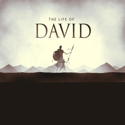 Life of David Sermon Series